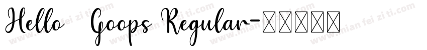 Hello   Goops Regular字体转换